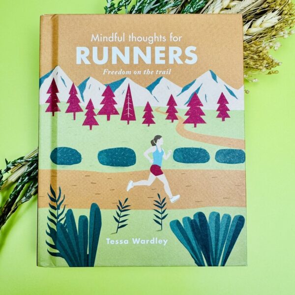 Mindful Thoughts for Runners Book