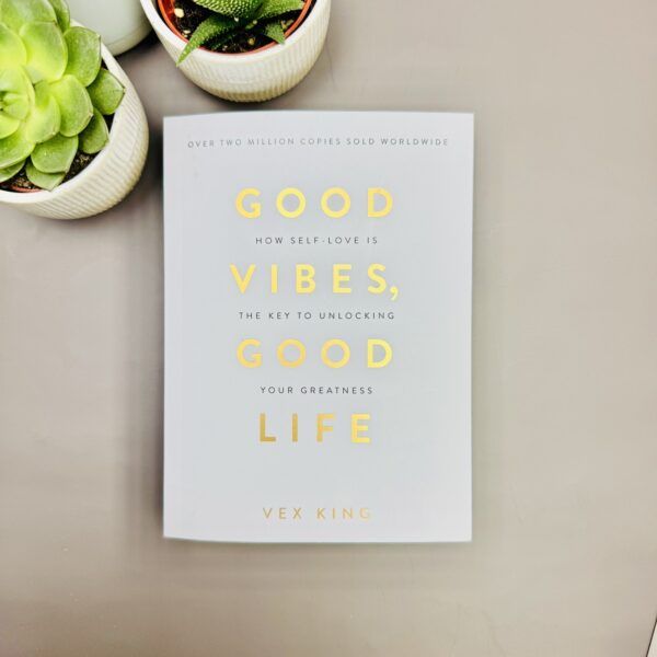 A picture of the of the Good Vibes Good Life Book by Vex King that is included in the Positivity Wellness Gift Box